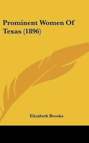 Cover image for Prominent Women of Texas (1896)