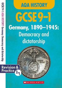 Cover image for Germany, 1890-1945 - Democracy and Dictatorship (GCSE 9-1 AQA History)