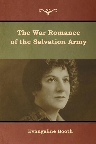 Cover image for The War Romance of the Salvation Army