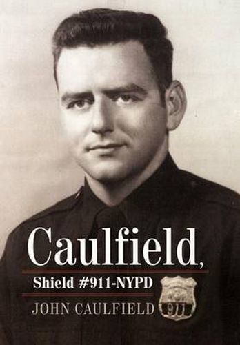 Cover image for Caulfield, Shield #911-NYPD