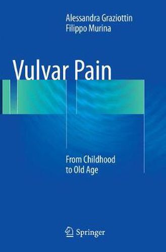 Cover image for Vulvar Pain: From Childhood to Old Age