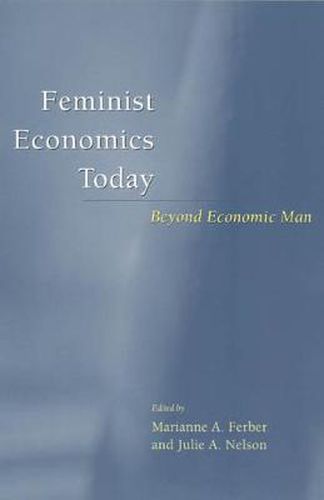 Cover image for Feminist Economics Today: Beyond Economic Man