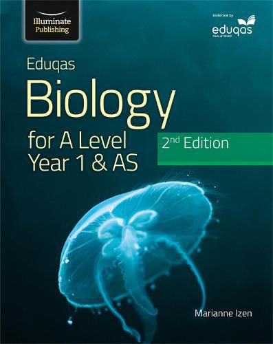 Cover image for Eduqas Biology for A Level Year 1 & AS Student Book: 2nd Edition