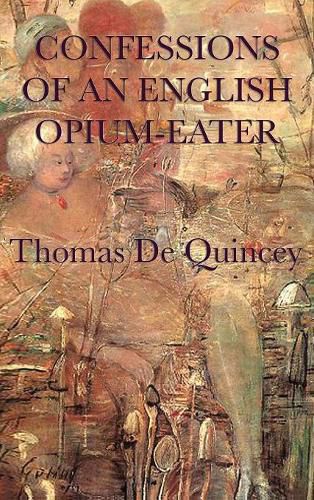 Cover image for Confessions of an English Opium-Eater