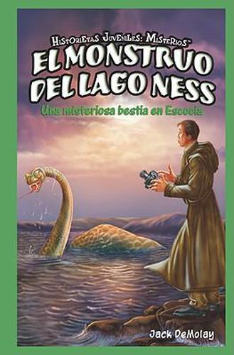 Cover image for El Monstruo del Lago Ness: Una Misteriosa Bestia En Escocia (the Loch Ness Monster: Scotland's Mystery Beast)