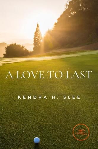 Cover image for A LOVE TO LAST