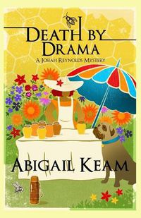 Cover image for Death By Drama: A Josiah Reynolds Mystery 11