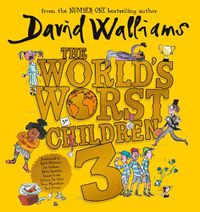 Cover image for The World's Worst Children 3