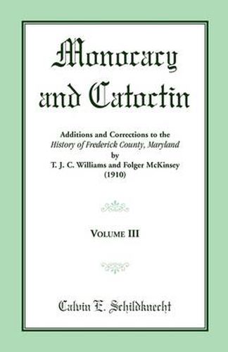 Cover image for Monocacy and Catoctin, Volume 3