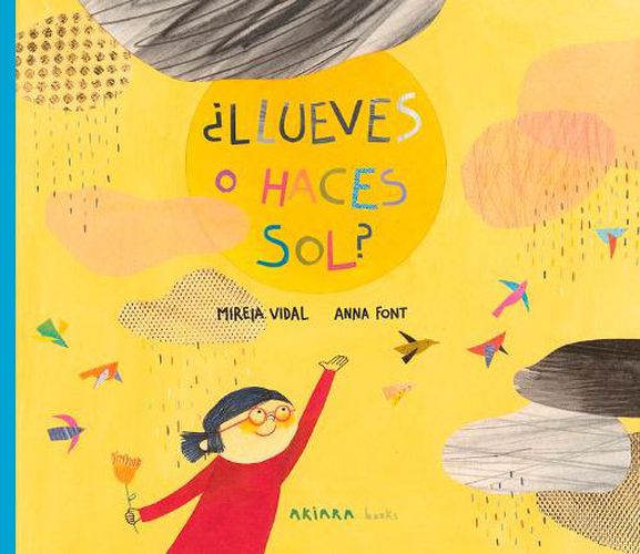 Cover image for ?Llueves O Haces Sol?: Volume 14