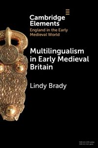 Cover image for Multilingualism in Early Medieval Britain