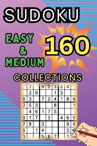 Cover image for 160 Easy & Medium Sudoku Collections