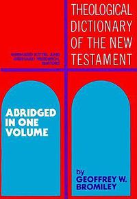 Cover image for Theological Dictionary of the New Testament