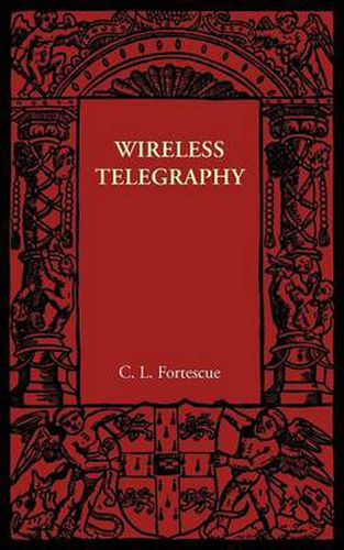 Cover image for Wireless Telegraphy