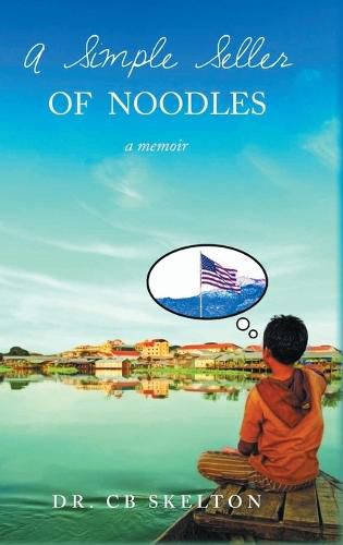 Cover image for A Simple Seller of Noodles