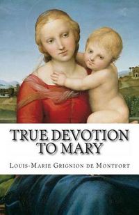 Cover image for True Devotion to Mary