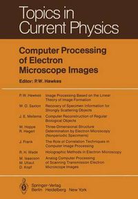 Cover image for Computer Processing of Electron Microscope Images