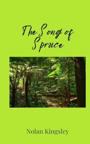 Cover image for The Song of Spruce