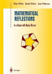 Cover image for Mathematical Reflections: In a Room with Many Mirrors
