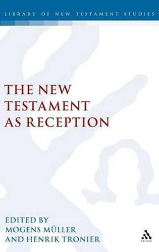 Cover image for The New Testament as Reception