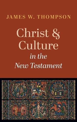 Cover image for Christ and Culture in the New Testament
