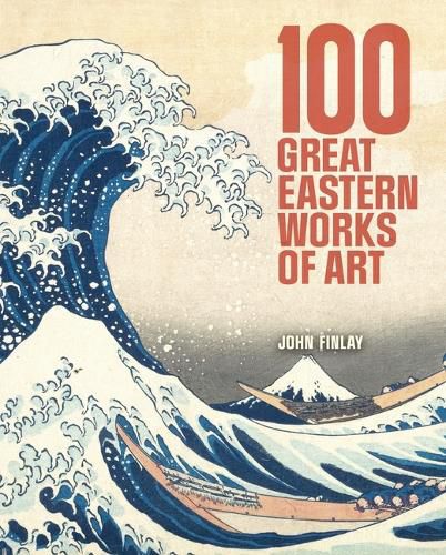 Cover image for 100 Great Eastern Works of Art