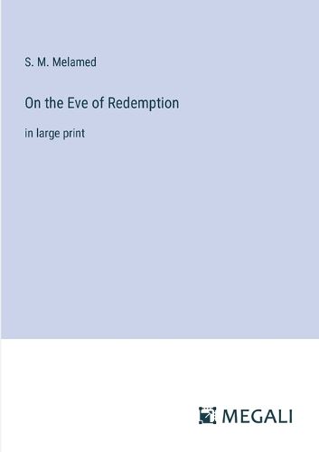 Cover image for On the Eve of Redemption