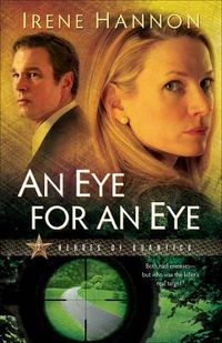 Cover image for An Eye for an Eye: A Novel