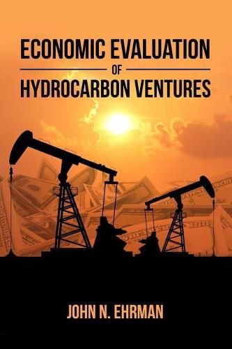 Cover image for Economic Evaluation of Hydrocarbon Ventures