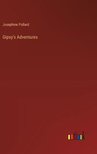 Cover image for Gipsy's Adventures