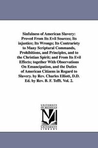 Cover image for Sinfulness of American Slavery