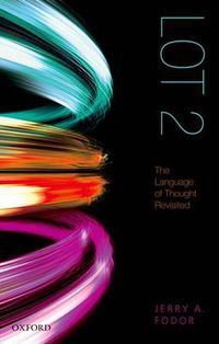 Cover image for LOT 2: The Language of Thought Revisited