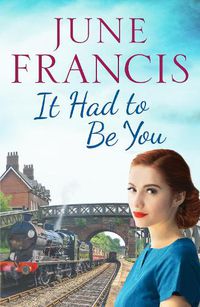 Cover image for It Had To Be You: A charming postwar family saga