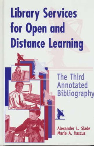 Cover image for Library Services for Open and Distance Learning: The Third Annotated Bibliography