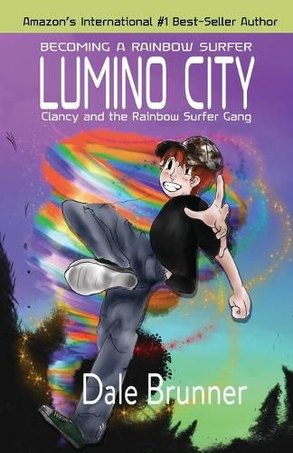 Cover image for Becoming a Rainbow Surfer - Lumino City: Clancy and the Rainbow Surfer Gang