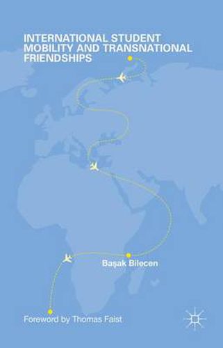 Cover image for International Student Mobility and Transnational Friendships