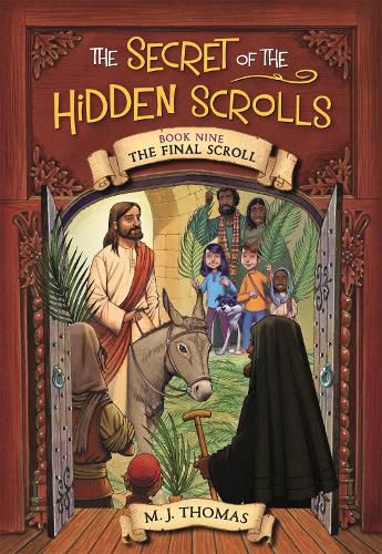 Cover image for The Secret of the Hidden Scrolls: The Final Scroll, Book 9