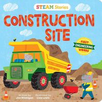 Cover image for Steam Stories Construction Site: First Engineering Words