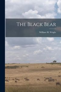 Cover image for The Black Bear