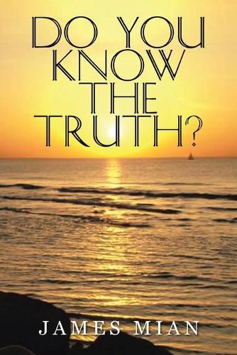 Cover image for Do You Know The Truth?