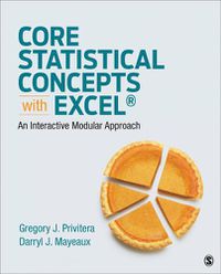 Cover image for Core Statistical Concepts with Excel(r): An Interactive Modular Approach