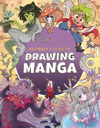 Cover image for Beginner's Guide to Drawing Manga