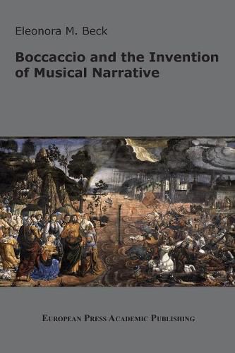 Cover image for Boccaccio and the Invention of Musical Narrative