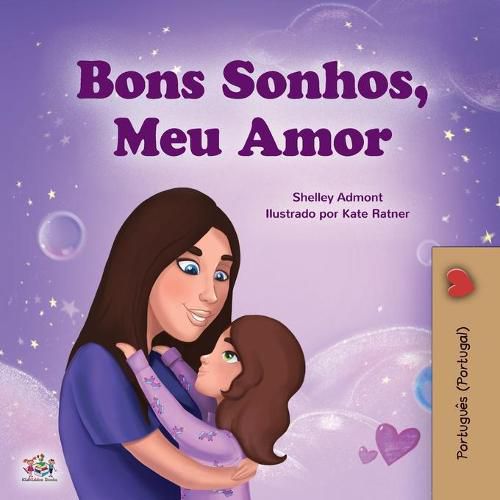 Cover image for Sweet Dreams, My Love (Portuguese Book for Kids - Portugal)