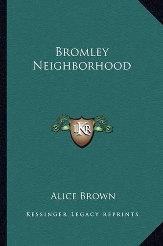 Cover image for Bromley Neighborhood