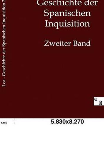 Cover image for Geschichte der Spanischen Inquisition