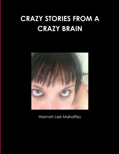 Cover image for Crazy Stories from a Crazy Brain