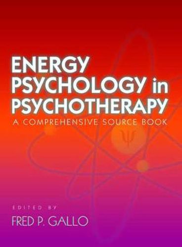 Cover image for Energy Psychology in Psychotherapy: A Comprehensive Source Book