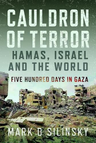 Cover image for Cauldron of Terror - Hamas, Israel, and the World