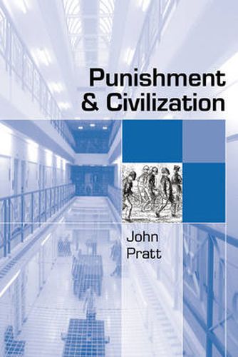 Cover image for Punishment and Civilization: Penal Tolerance and Intolerance in Modern Society